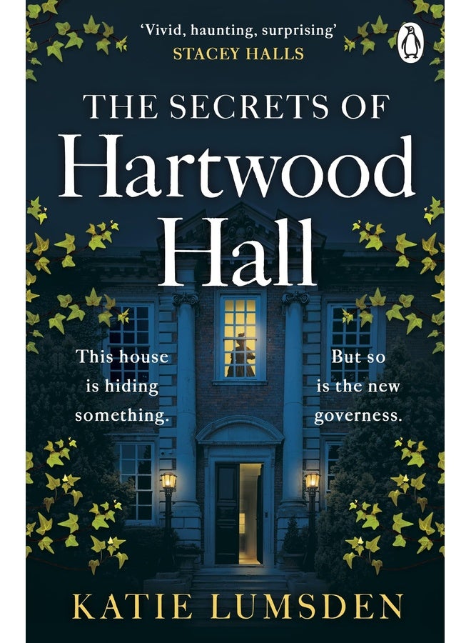 The Secrets of Hartwood Hall: The mysterious and atmospheric gothic novel for fans of Stacey Hall